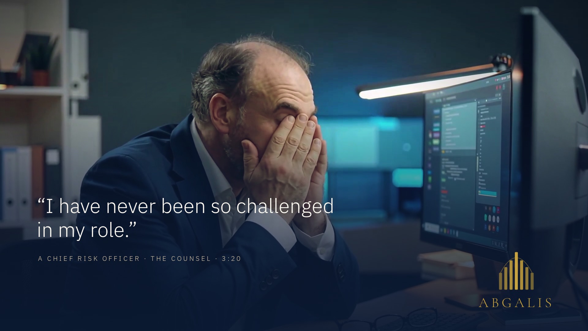 A chief risk officer at 5 a.m., hands over his face: “I have never been so challenged in my role.”